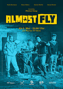 Watch Almost Fly