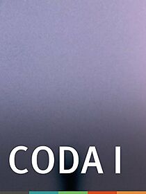 Watch Coda I (Short 2013)