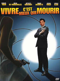 Watch Vivre c'est mieux que mourir
