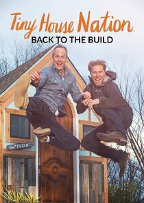 Watch Tiny House Nation: Back to the Build