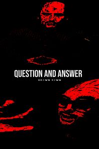 Watch Question and Answer (Short 2022)