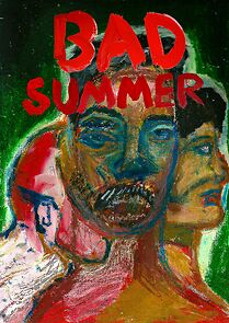 Watch Bad Summer