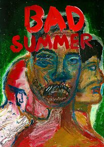 Watch Bad Summer