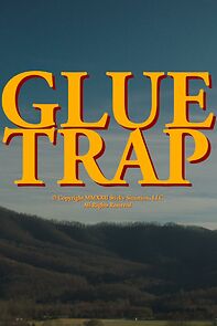 Watch Glue Trap