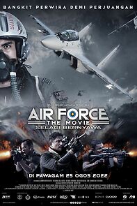 Watch Air Force: The Movie - Selagi Bernyawa
