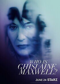 Watch Who Is Ghislaine Maxwell?