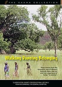 Watch Walking, Dancing, Belonging