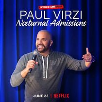 Watch Paul Virzi: Nocturnal Admissions (TV Special 2022)