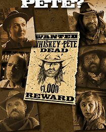 Watch Whiskey Pete (Short 2022)