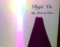 Watch Deja Vu (Short 2017)