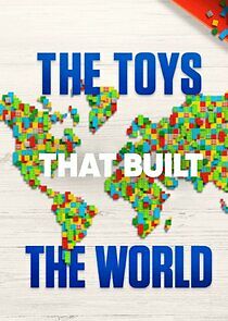 Watch The Toys That Built the World
