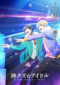 Watch Kami Kuzu☆Idol