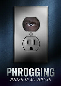 Watch Phrogging: Hider in My House