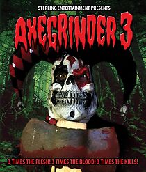 Watch Axegrinder 3