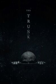 Watch The Trunk (Short 2022)