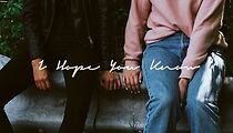 Watch I Hope You Know (Short 2022)