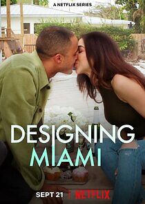 Watch Designing Miami