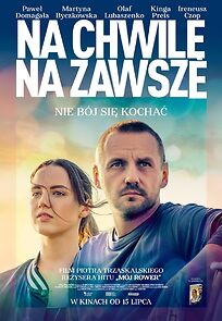 Watch Na chwile, na zawsze