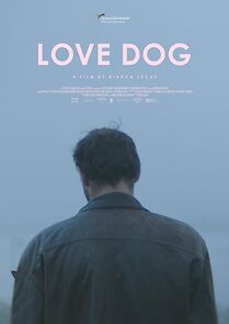 Watch Love Dog