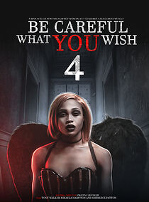 Watch Be Careful What You Wish 4