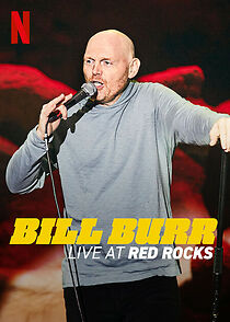 Watch Bill Burr: Live at Red Rocks (TV Special 2022)