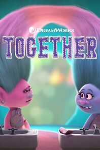 Watch Trolls: Together (Short 2017)