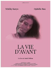 Watch La vie d'avant (Short 2021)