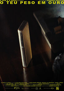 Watch O Teu Peso em Ouro (Short 2022)