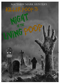 Watch Killer Poop 3: Night of the Living Poop