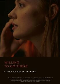 Watch Willing to Go There (Short 2022)