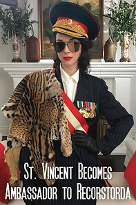 Watch St. Vincent Becomes Ambassador to Recorstorda (Short 2017)