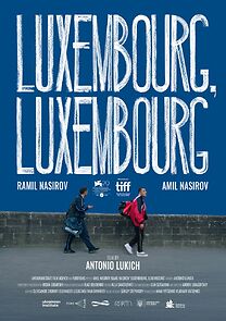 Watch Luxembourg, Luxembourg