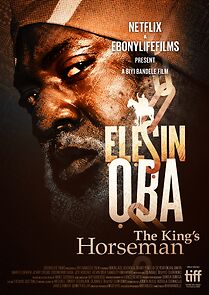 Watch Elesin Oba: The King's Horseman