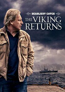 Watch Deadliest Catch: The Viking Returns