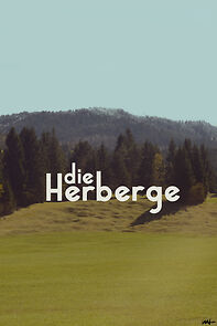 Watch Die Herberge (Short 2017)