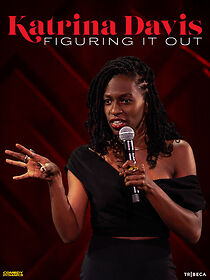Watch Katrina Davis: Figuring It Out (TV Special 2022)