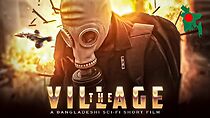 Watch The Village (Short 2022)