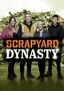 Watch Scrapyard Dynasty
