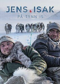 Watch Jens og Isak på tynn is