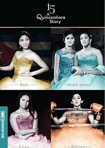 Watch 15: A Quinceañera Story