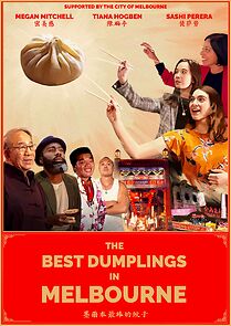 Watch The Best Dumplings in Melbourne (Short 2022)