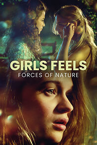Watch Girls Feels: Forces of Nature