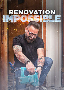 Watch Renovation Impossible