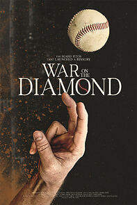Watch War on the Diamond