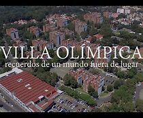 Watch Villa Olímpica