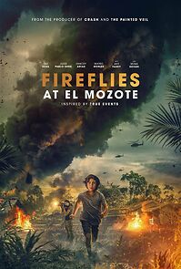 Watch Fireflies at El Mozote