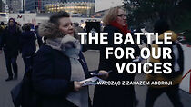 Watch The Battle for Our Voices (Short 2021)