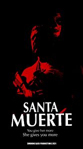 Watch Santa Muerte