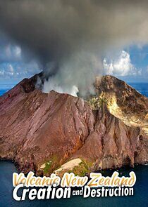 Watch Volcanic New Zealand