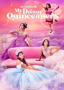 Watch My Dream Quinceañera